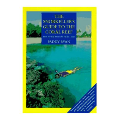 Must have products for snorkeling Snorkeling Guide Book