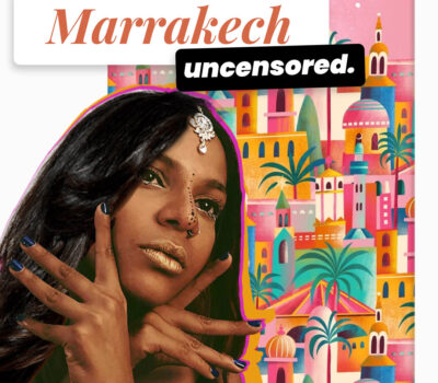 Is Marrakech Safe for Solo Female Travelers? – Uncensored Guide