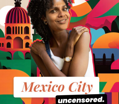 Is Mexico City Safe for Solo Female Travelers? – Uncensored Guide